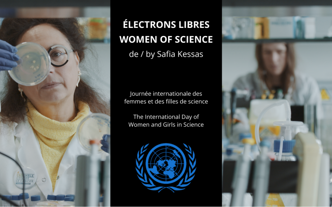 ‘WOMEN OF SCIENCE ’ by Safia Kessas screened at UNESCO